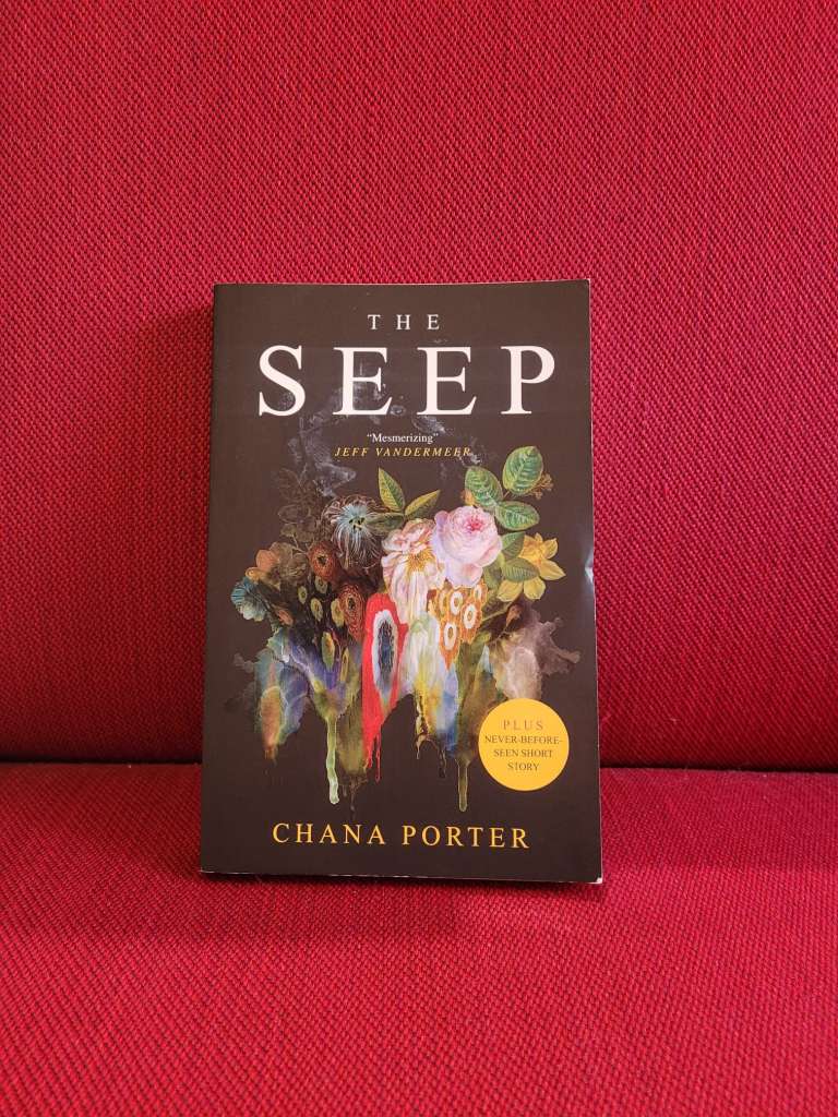 The Seep by Chana Porter