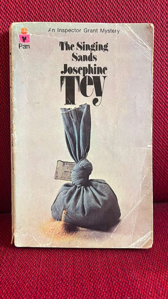 The Singing Sands by Josephine Tey