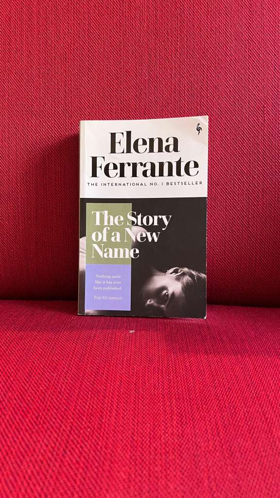 The Story of a New Name by Elena Ferrante