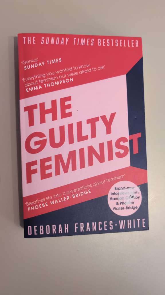 The Guilty Feminist by Deborah Frances-White