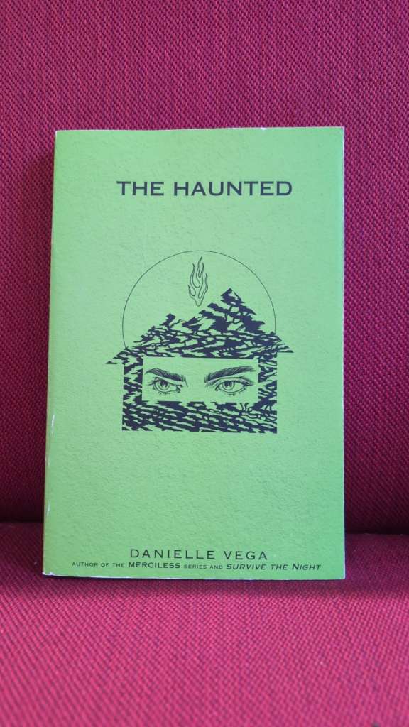 The Haunted by Danielle Vega