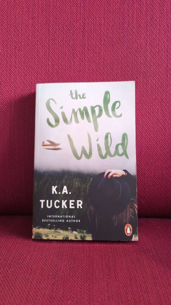 The Simple Wild by K.A. Tucker