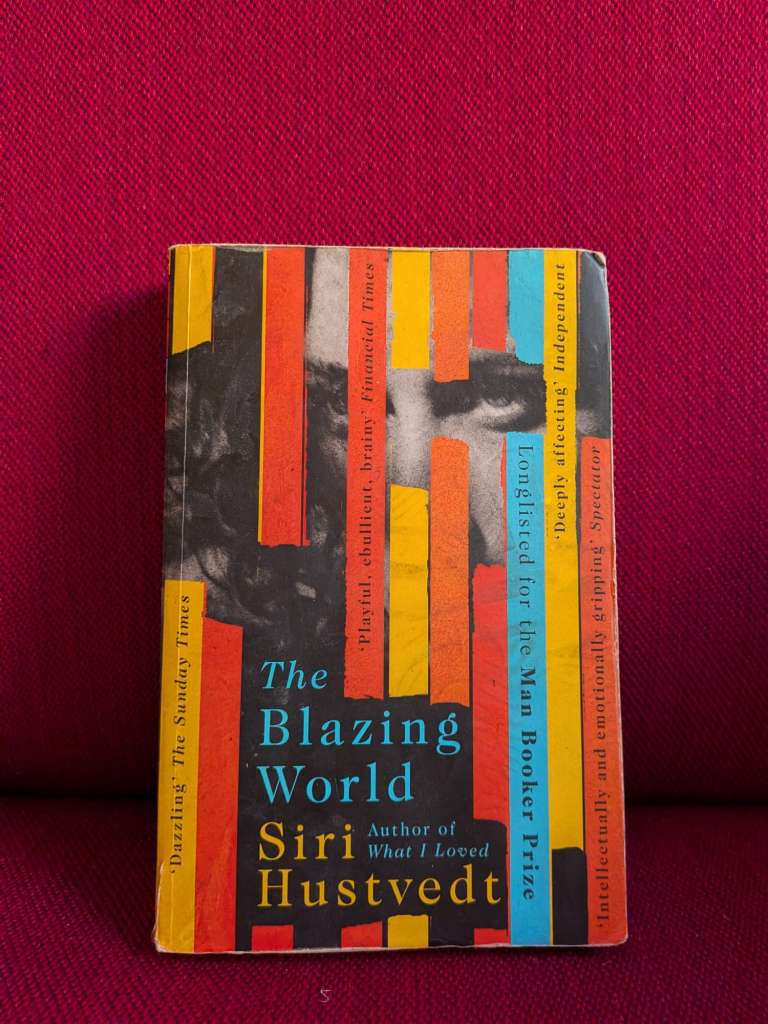 The Blazing World by Siri Hustvedt