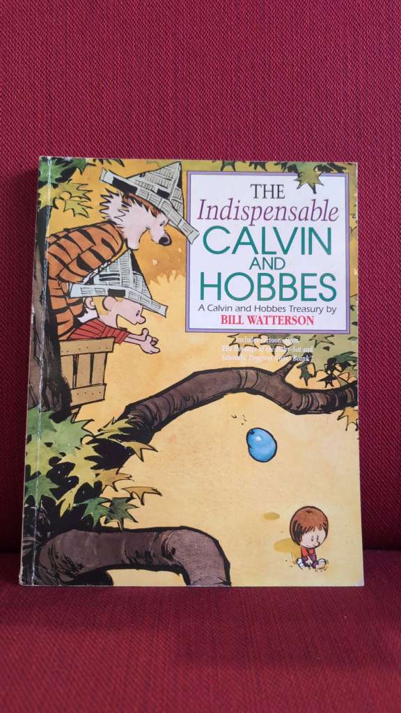 The Indispensable Calvin And Hobbes by Bill Watterson