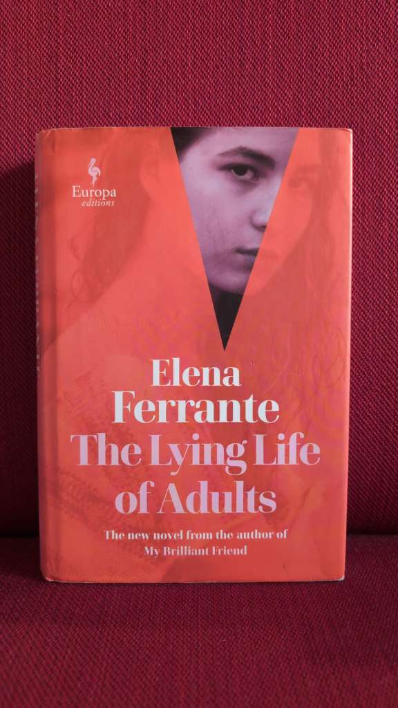 The Lying Life of Adults by Elena Ferrante