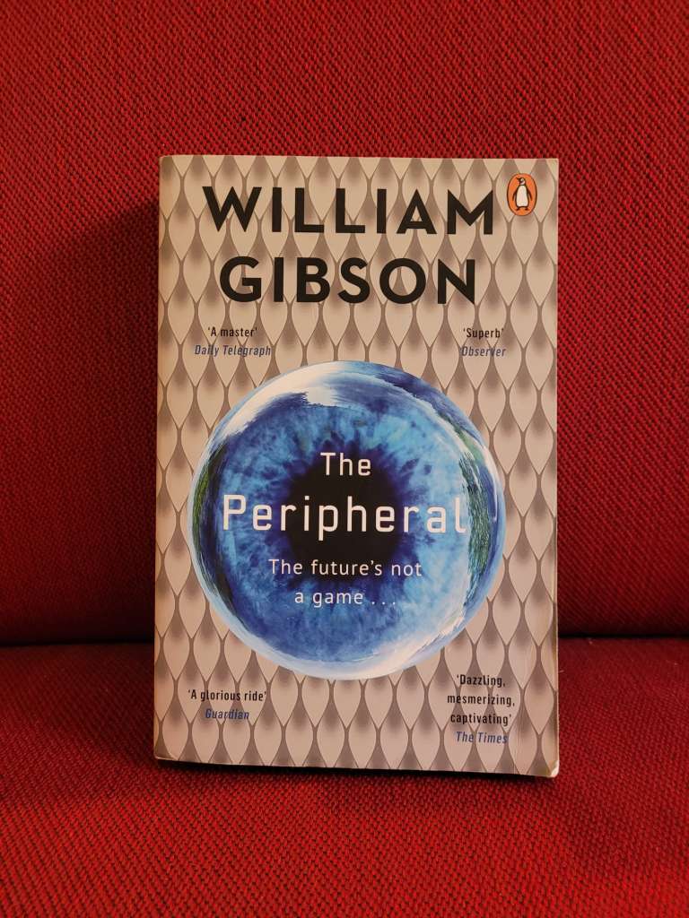 The Peripheral by William Gibson
