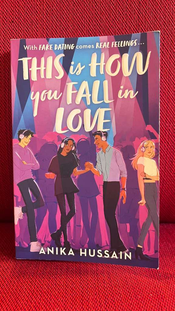 This Is How You Fall In Love by Anika Hussain