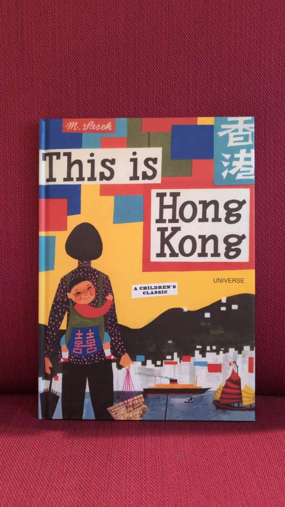 This is Hong Kong by Miroslav Sasek