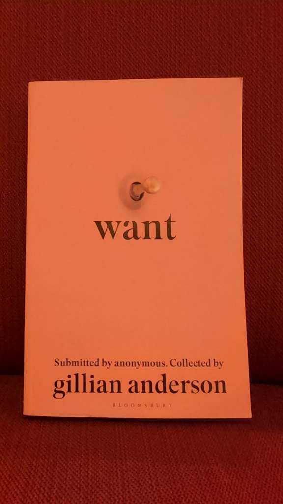 Want: Sexual Fantasies by Anonymous by Gillian Anderson
