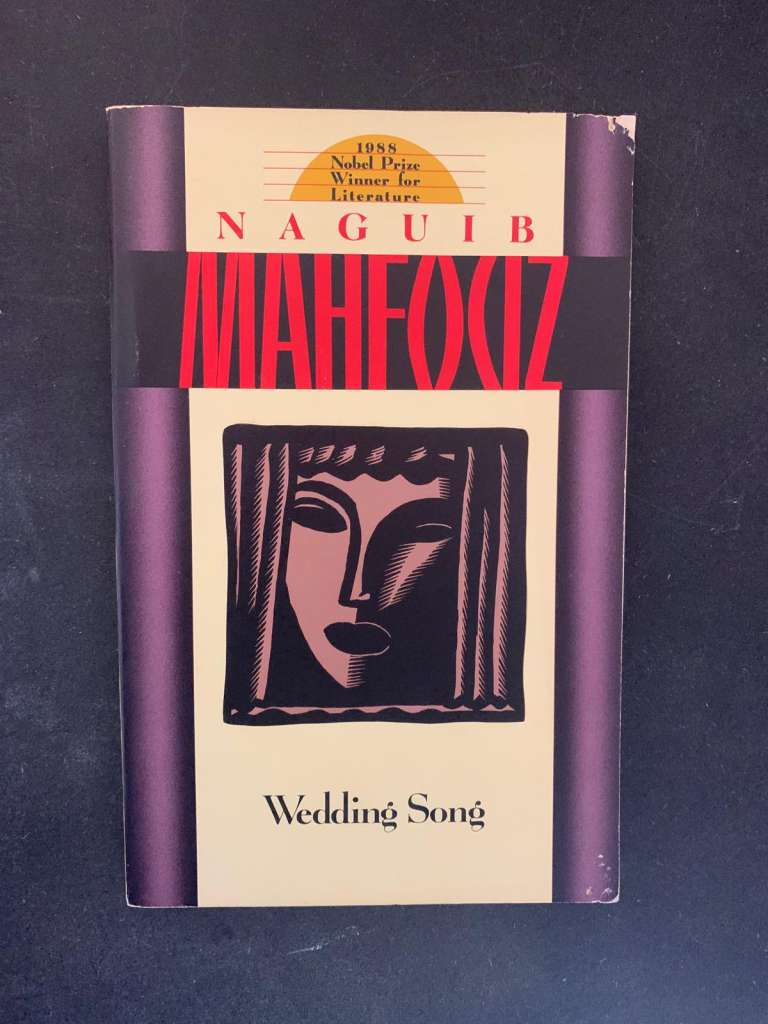 Wedding Song by Naguib Mahfouz