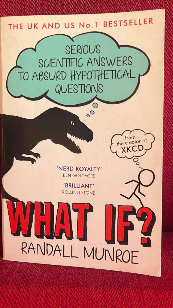 What If? by Randall Munroe
