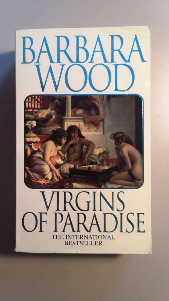 Virgins of Paradise by Barbara Wood