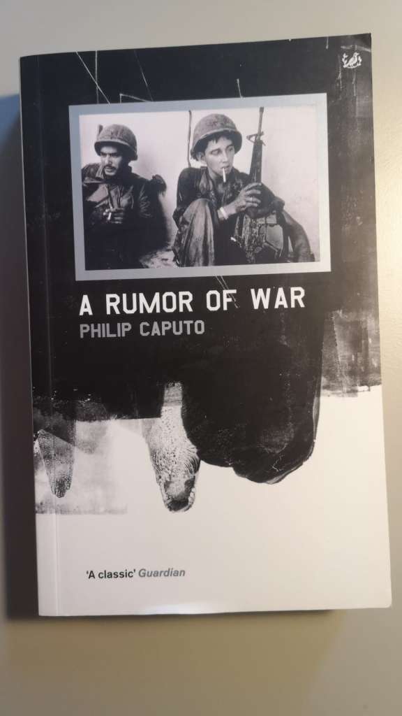 A Rumor of War by Philip Caputo