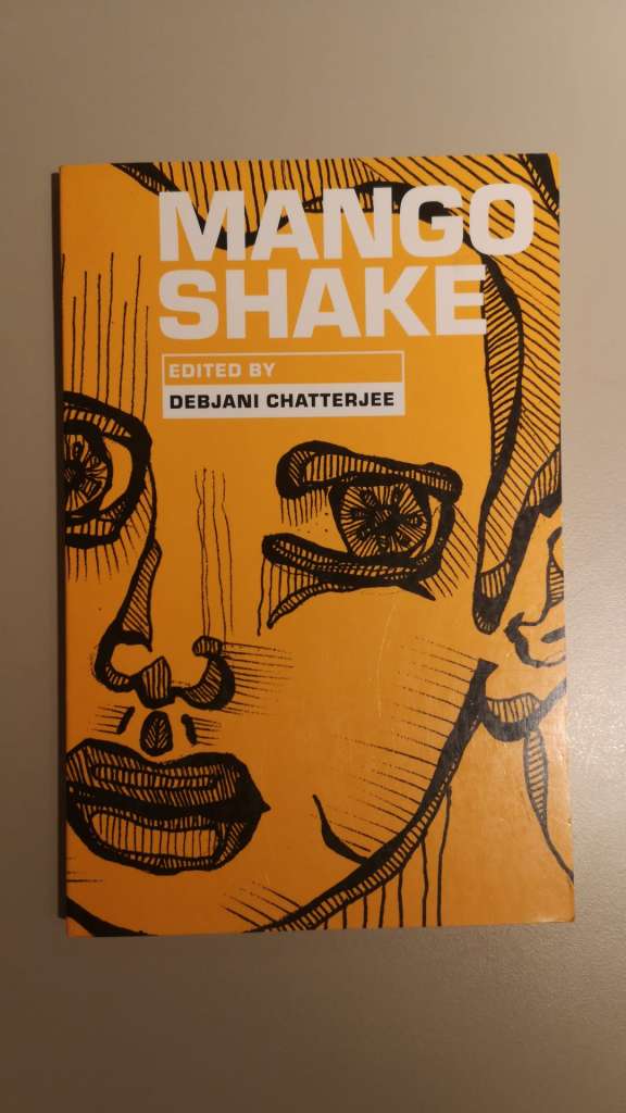 Mango Shake - edited by Ebjani Chatterjee