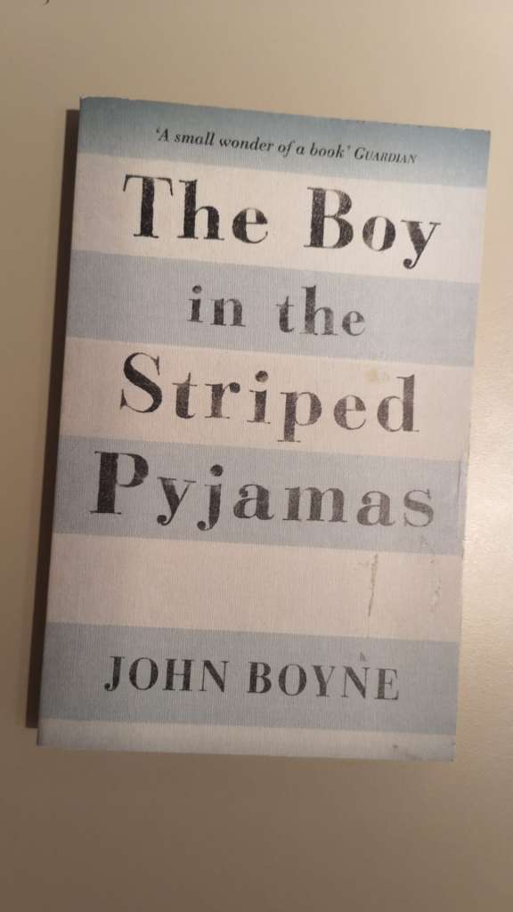 Boy in the Striped Pyjamas: A Fable - by John Boyne