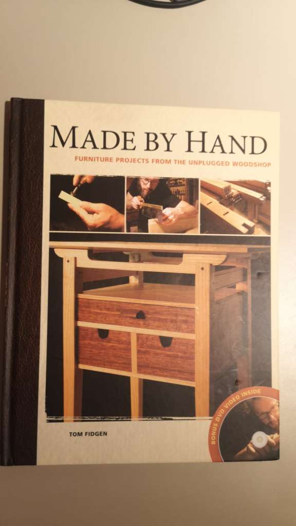 Made by Hand - furniture projects from the unplugged woodshop by Tom Fidgen