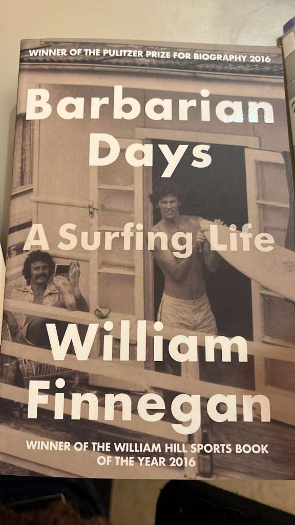 Barbarian Days by William Finnegan