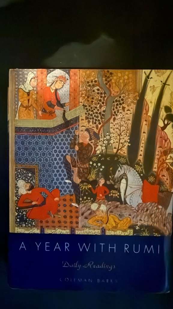 A year with Rumi Ed Coleman Barks