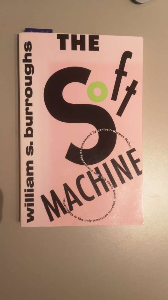 Soft Machine by William Burroughs