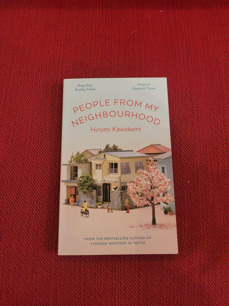 People from my Neighborhood by Hiromi Kawakami