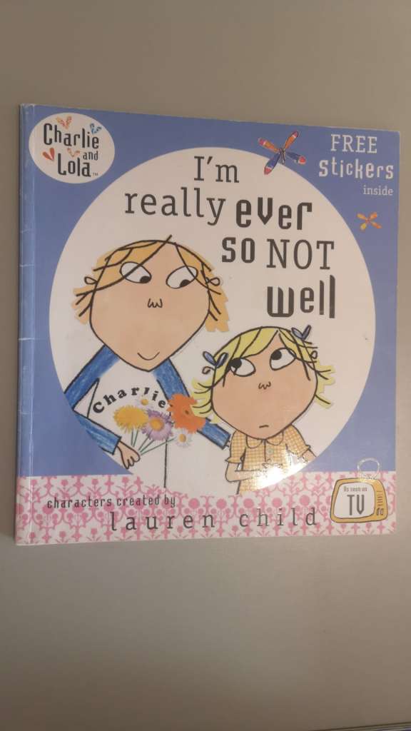 Charlie and Lola: I'm Really Ever So Not Well