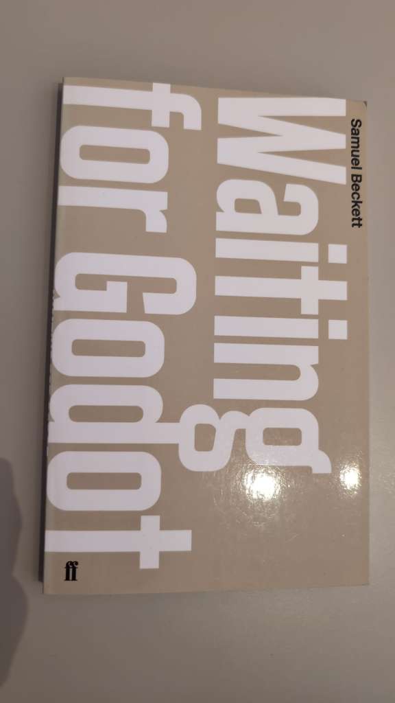 Waiting for Godot A Tragicomedy in Two Acts by Samuel Beckett