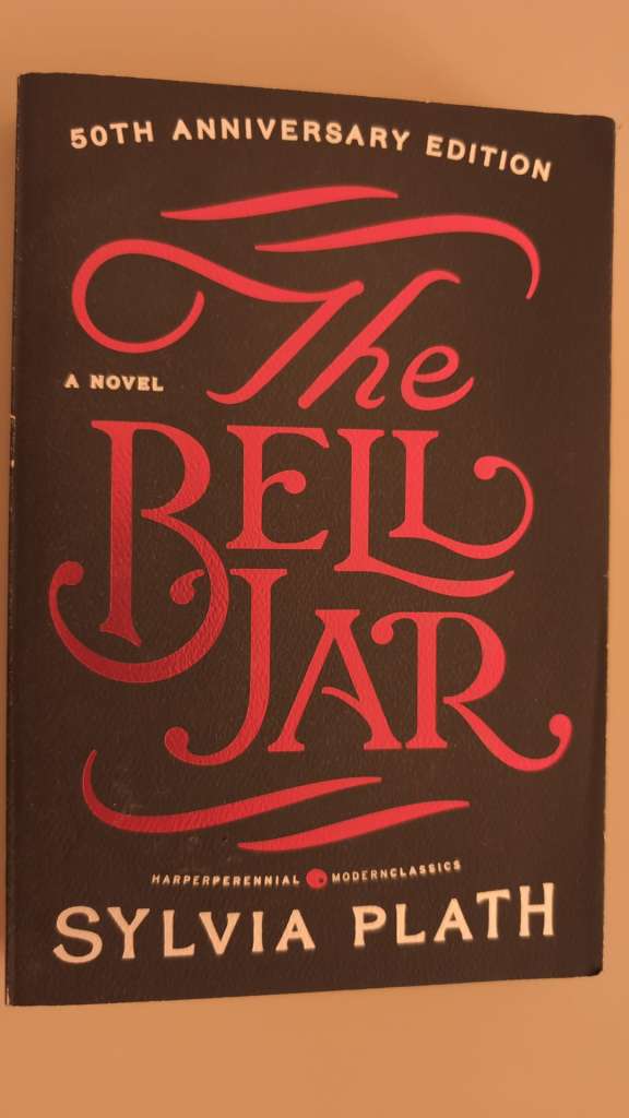 The Bell Jar by Sylvia Plath