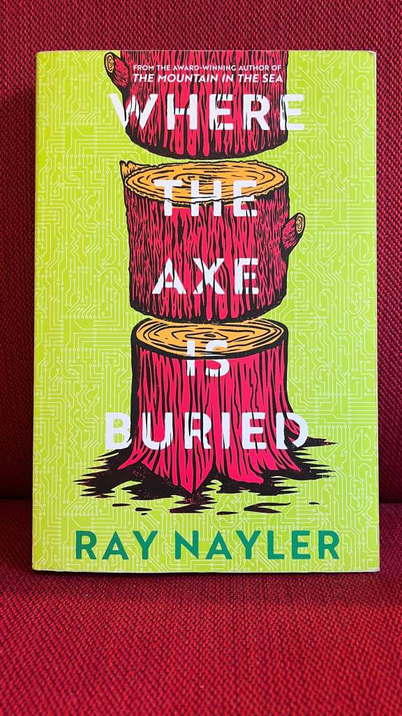 Where the Axe is Buried by Ray Nayler