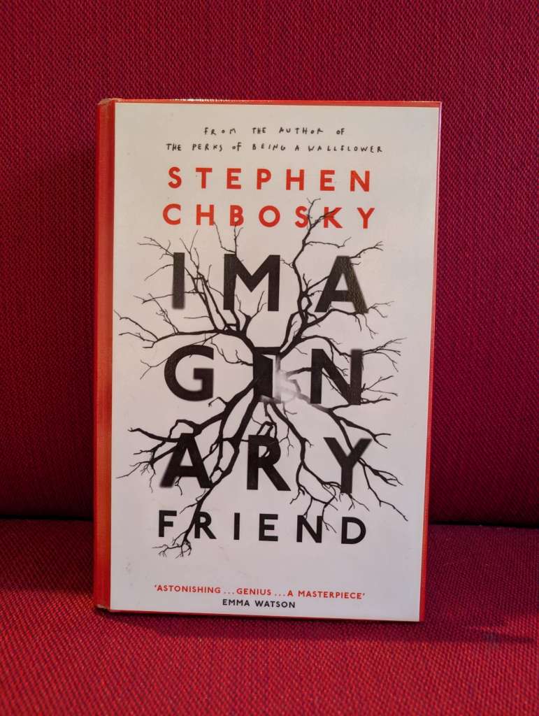 Imaginary Friend : The new novel from the author of The Perks Of Being a Wallflower by Stephen Chbosky