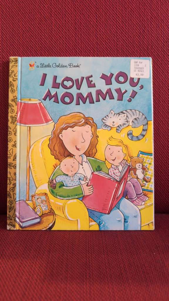 I Love You Mommy by Edie Evans
