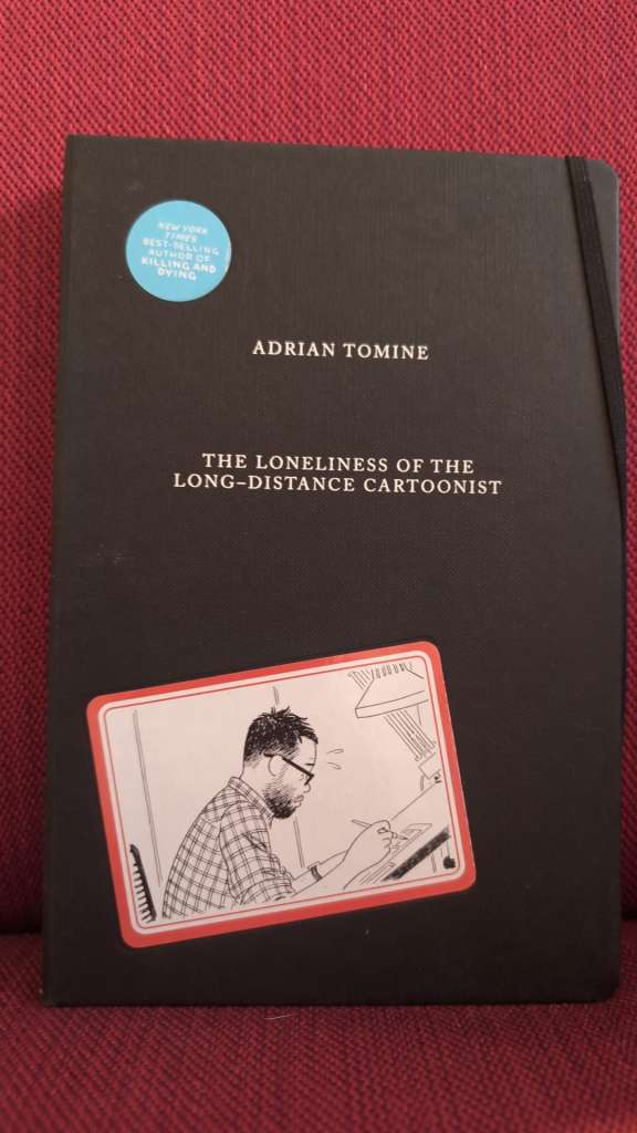 The Loneliness of the Long-Distance Cartoonist by Adrian Tomine