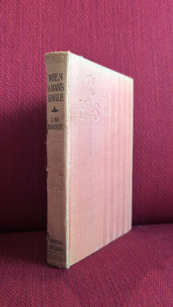 When A Man's Single by J.M Barrie (Vintage edition)