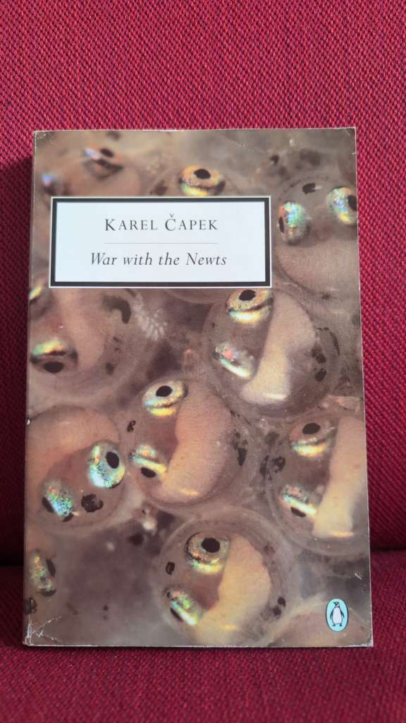 War with the Newts by Karel Capek