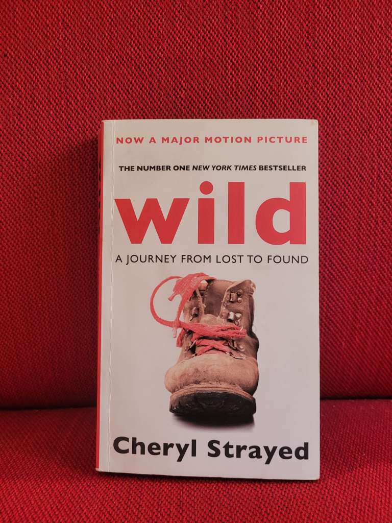 Wild by Cheryl Strayed