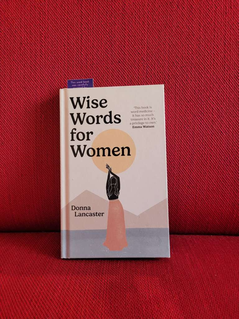 Wise Words for Women by Donna Lancaster