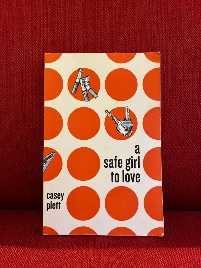 A Safe Girl To Love by Casey Plett