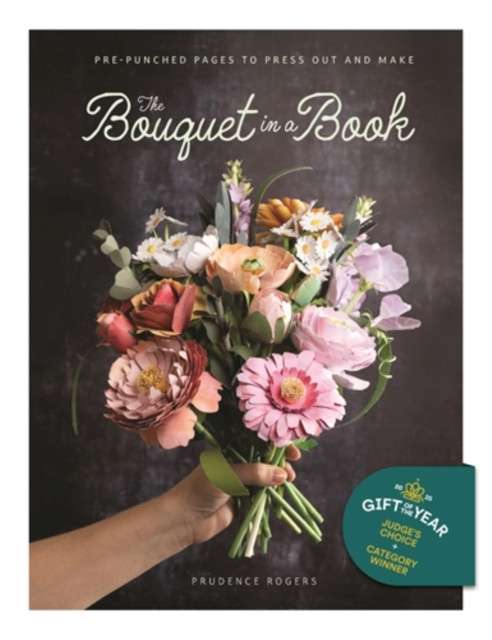 The Bouquet in a Book by Prudence Rogers