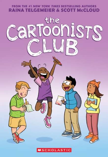 The Cartoonists Club by Raina Telgemeier and Scott McCloud