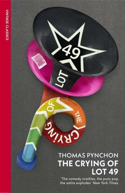 The Crying of Lot 49 by Thomas Pynchon