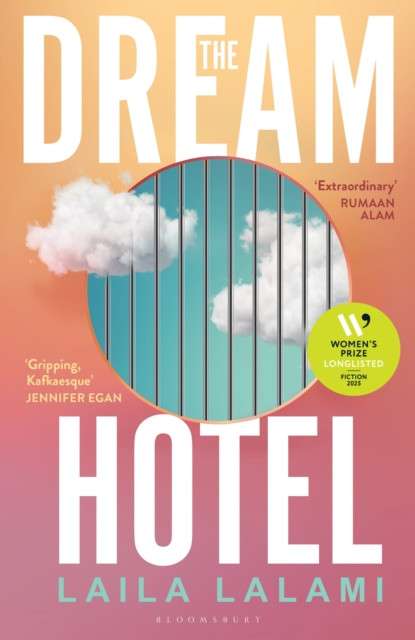 The Dream Hotel by Laila Lalami