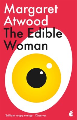 Future Library book club: The Edible Woman by Margaret Atwood