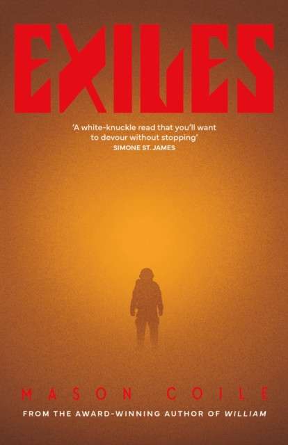 Exiles by Mason Coile