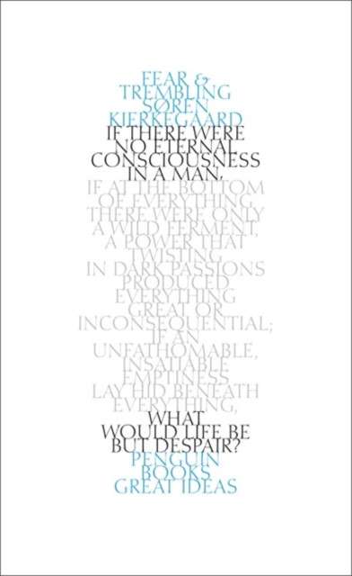 Fear and Trembling by Søren Kierkegaard