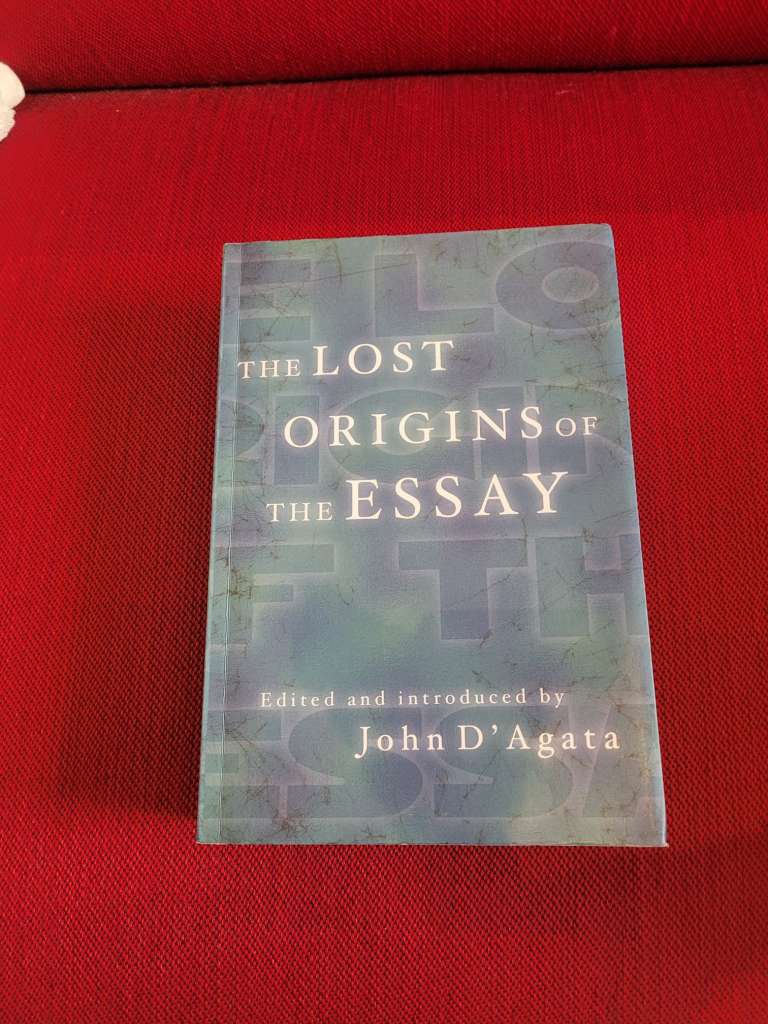 The Lost Origins of the Essaby by John D'Agata