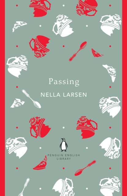 Passing by Nella Larsen
