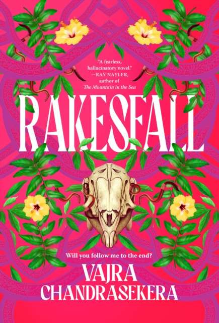 Rakesfall by Vajra Chandrasekera