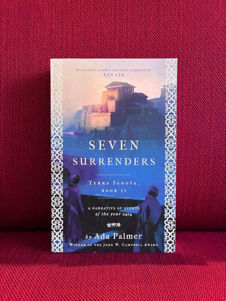 Seven Surrenders by Ada Palmer