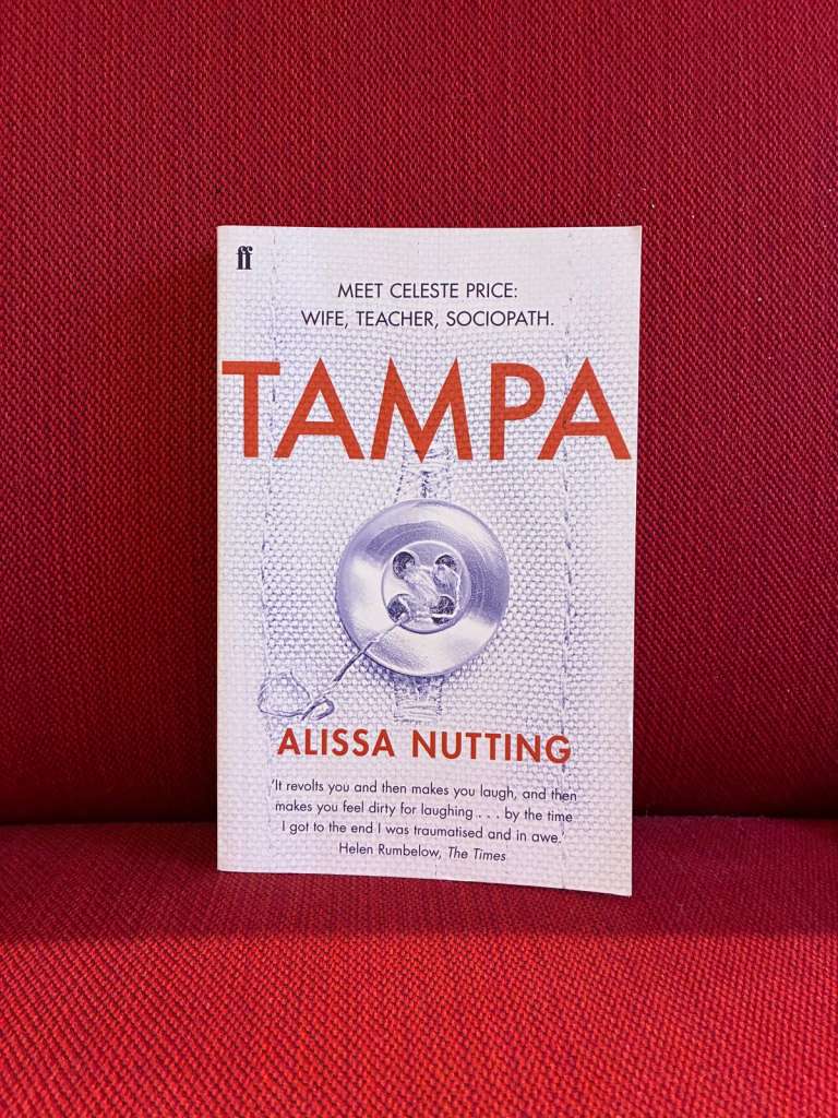 Tampa by Alissa Nutting