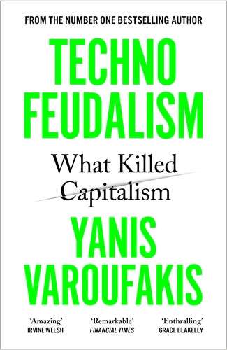 October 2025 book club: Technofeudalism by Yanis Varoufakis