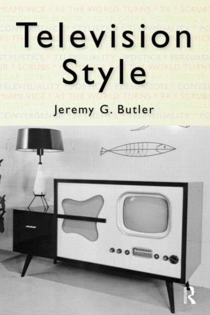 Television Style by Jeremy G. Butler
